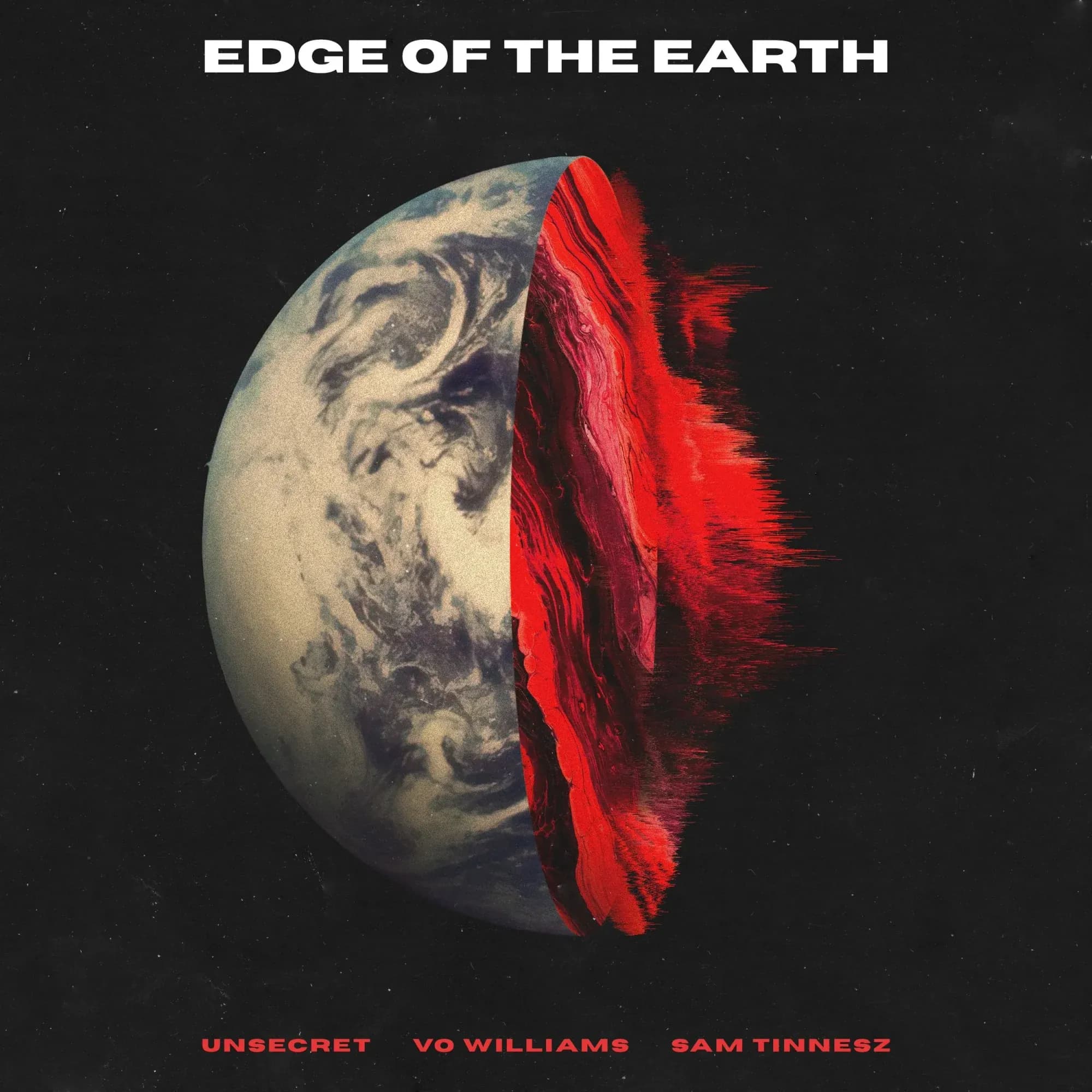 Cover art for Edge of the Earth by UNSECRET, VO Williams, and Sam Tinnesz